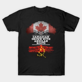 Canadian Grown With Angolan Roots - Gift for Angolan With Roots From Angola T-Shirt